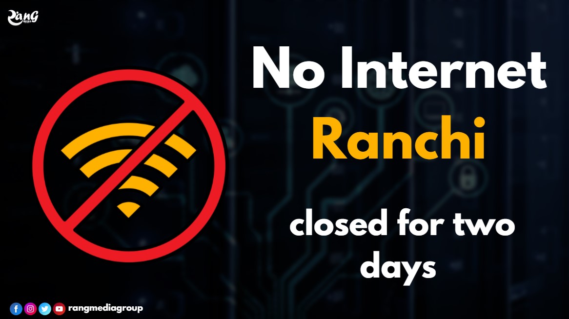 No Internet Ranchi