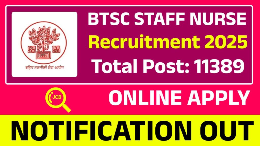 BTSC Staff Nurse Recruitment