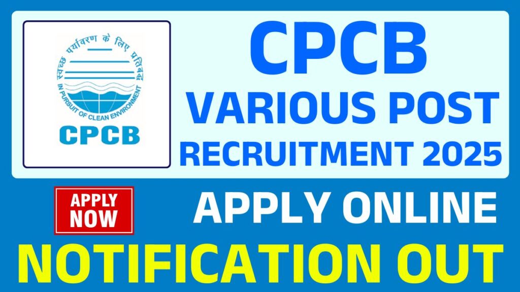 CPCB Various Post Recruitment