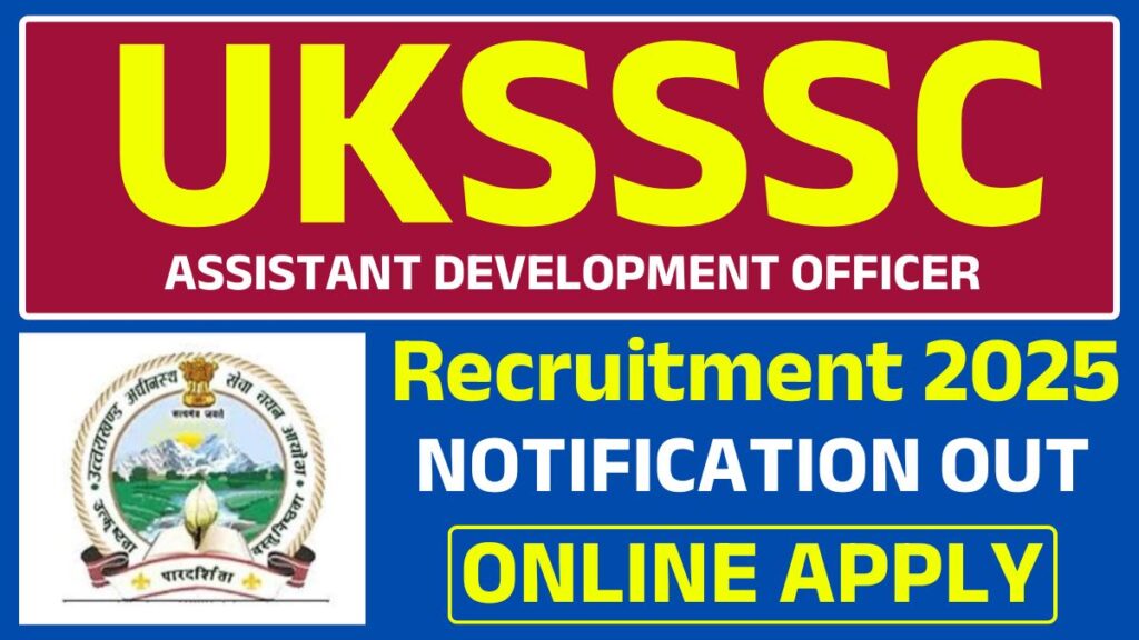 UKSSSC Assistant Development Officer